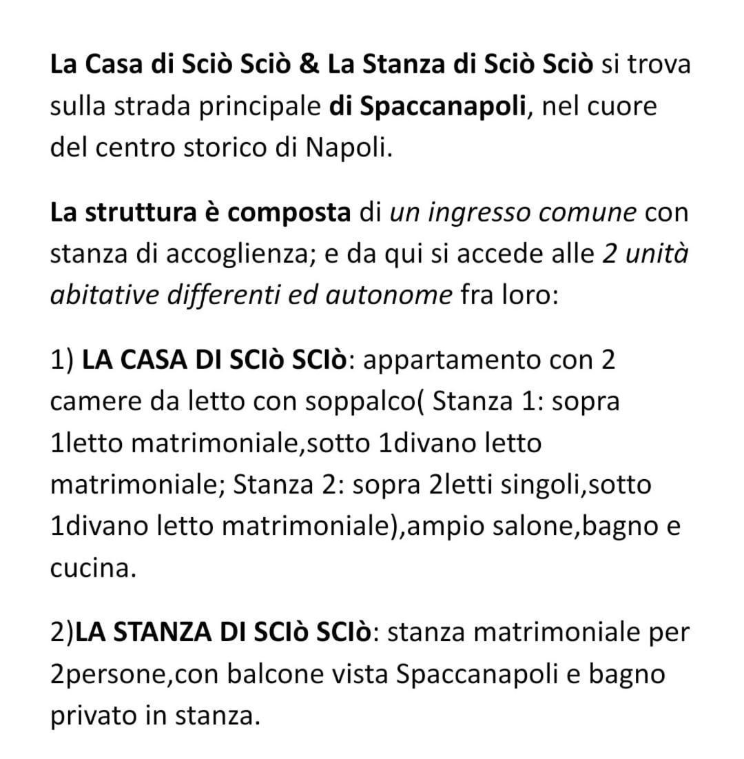 La Casa Di Scio Scio & La Stanza Di Scio Scio Appartement *